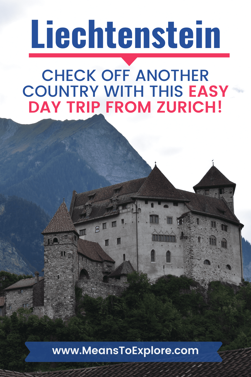 How to Enjoy an Unforgettable Day Trip to Liechtenstein