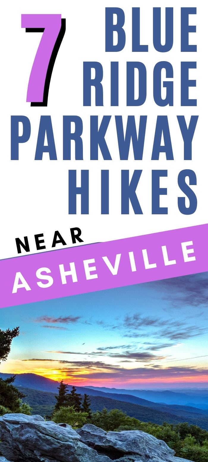 7 Best Blue Ridge Parkway Hikes near Asheville, NC (Short + Easy!)