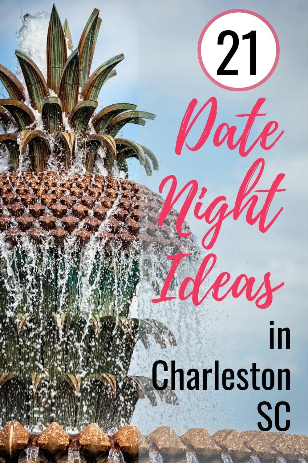 21 Romantic Things to Do in Charleston, SC: Date Night Ideas for Couples
