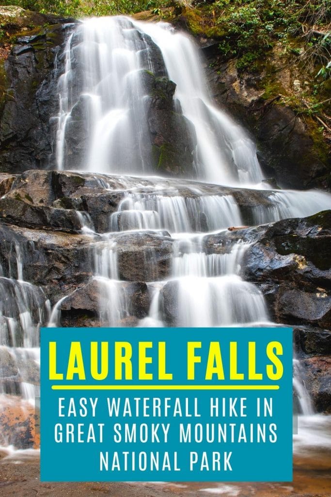 Multi-tier waterfall over rocky outcropping with text overlay "Laurel Falls: Easy Waterfall Hike in Great Smoky Mountains National Park"