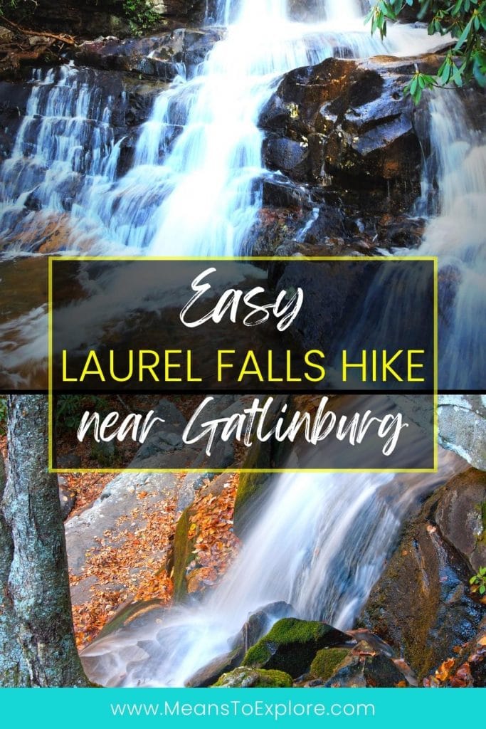 Two views of a waterfall with text overlay "Easy Laurel Falls Hike near Gatlinburg"