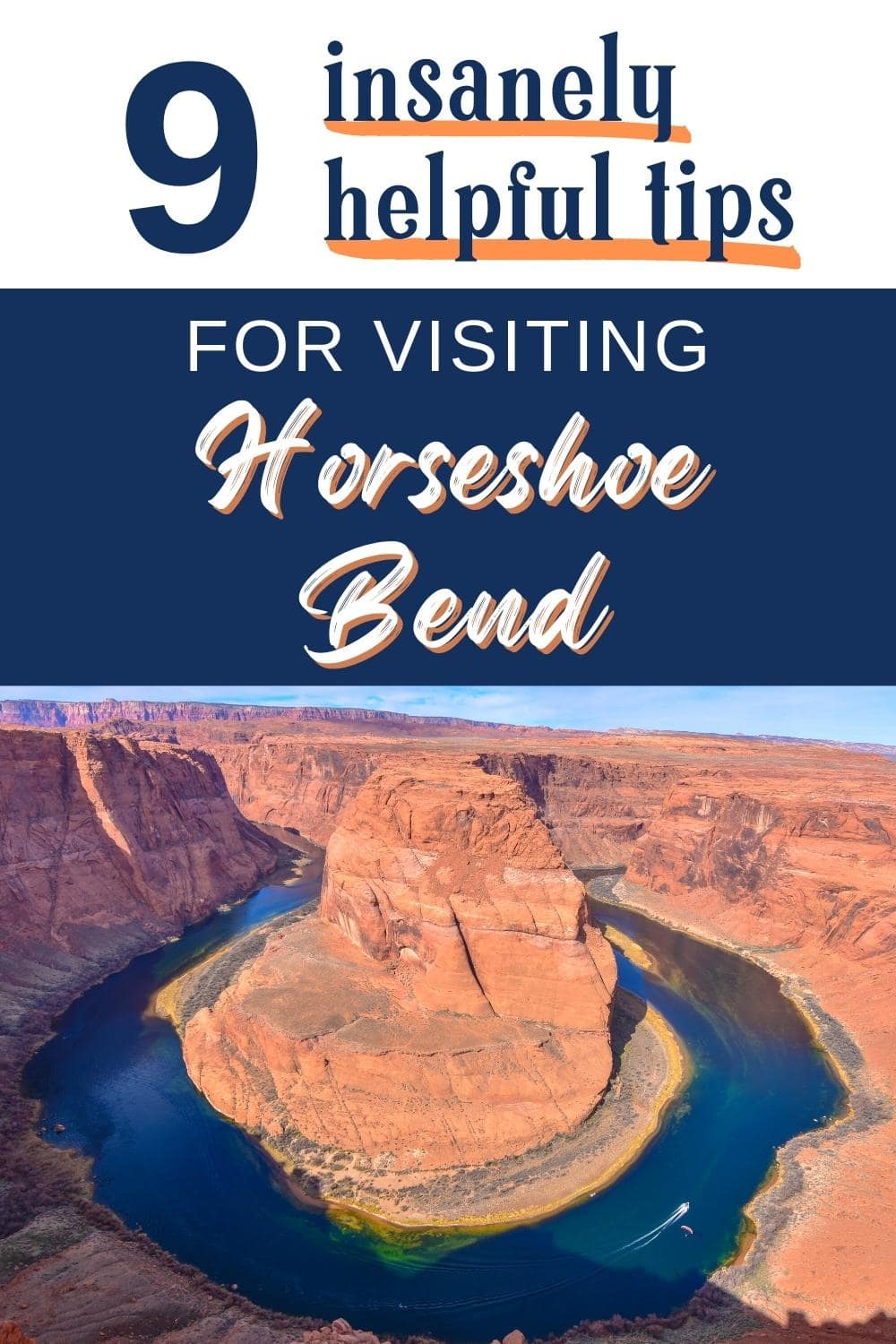 Complete Guide to the Horseshoe Bend Hike in Arizona