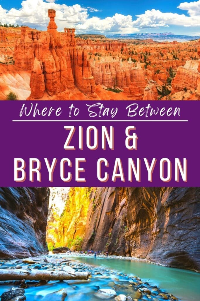 Where to Stay Between Zion and Bryce Canyon National Parks Means To