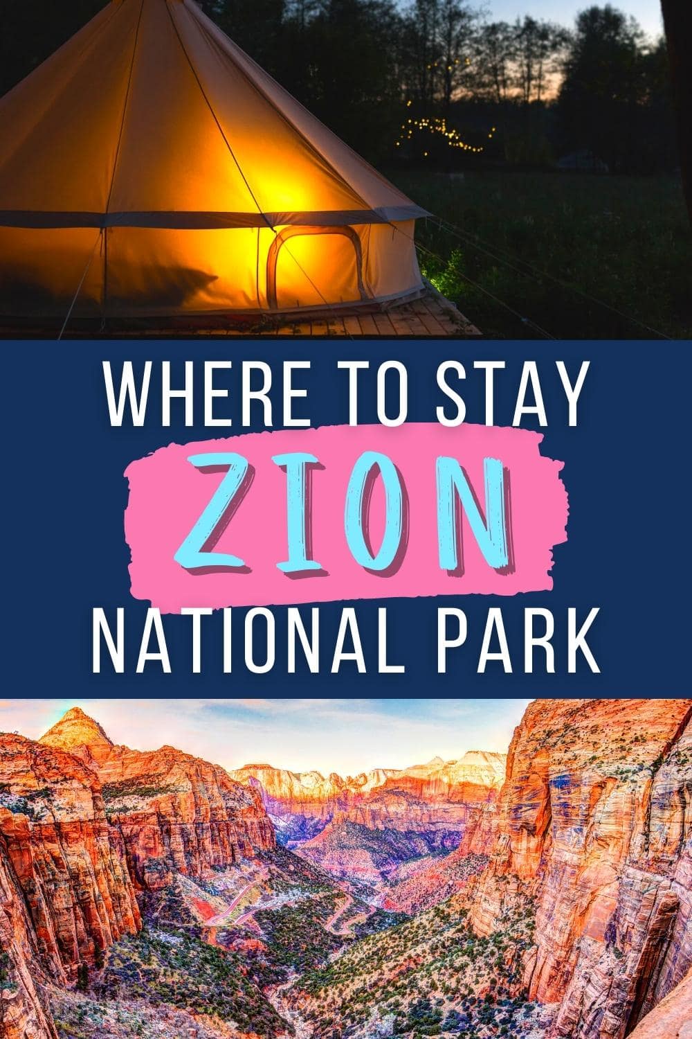 Where to Stay when Visiting Zion National Park