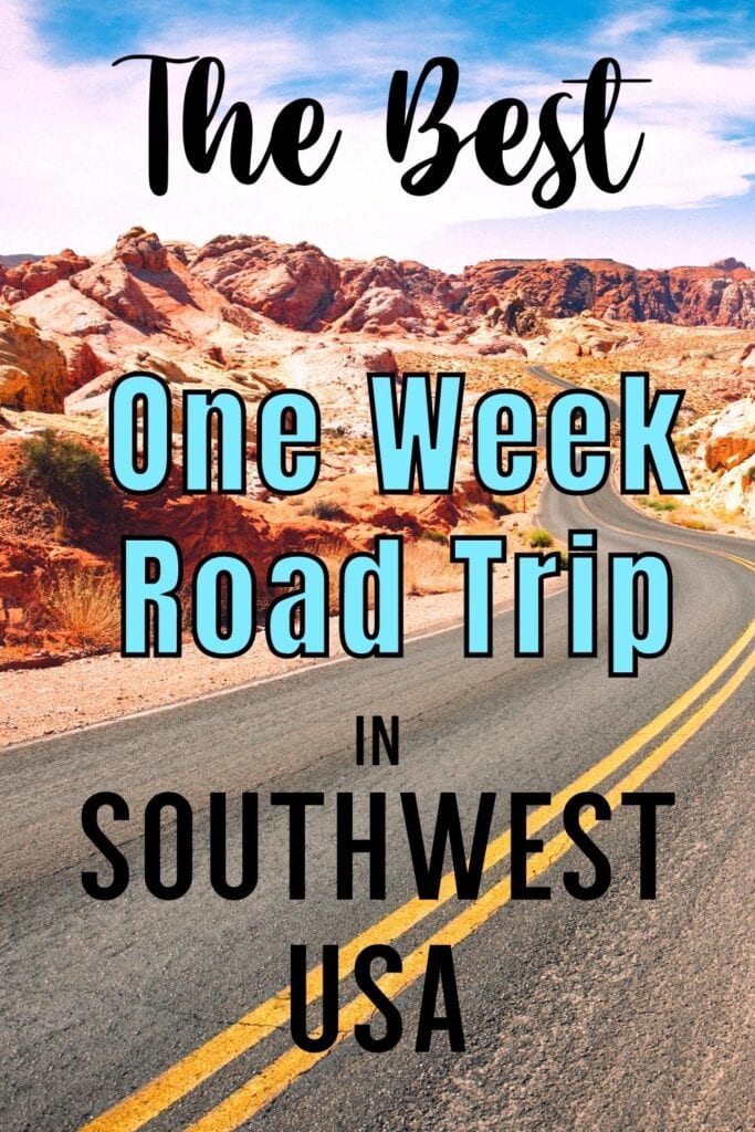 A photo of a paved roadway winding through a rocky desert landscape with a large text overlay "The Best One Week Road Trip in Southwest USA"