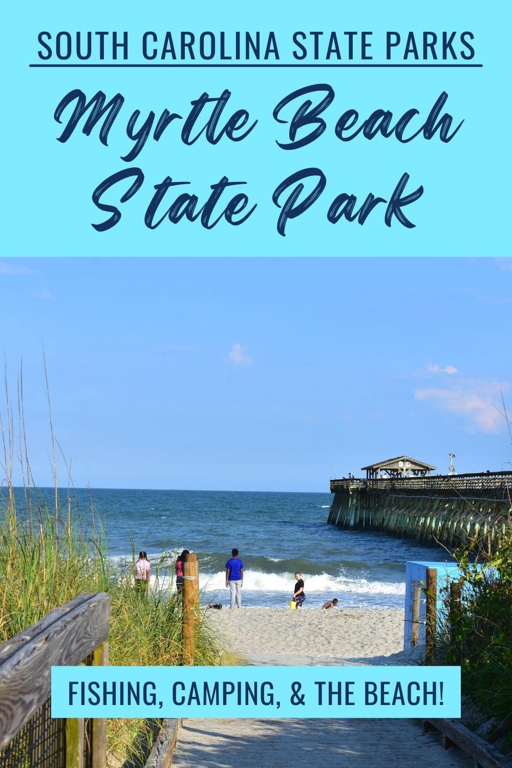 Guide to Visiting Myrtle Beach State Park, a South Carolina State Park