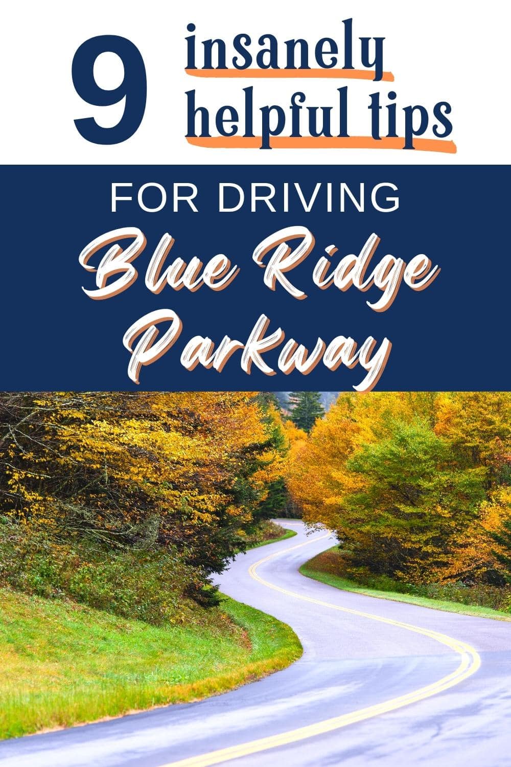 Driving Blue Ridge Parkway: Useful Tips & What to Expect