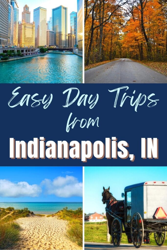 easy road trips from indianapolis