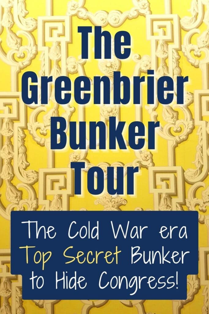 Disorienting yellow patterned wallpaper from the Greenbrier resort with text The Greenbrier Bunker Tour: The Cold War era Top Secret Bunker to Hide Congress!