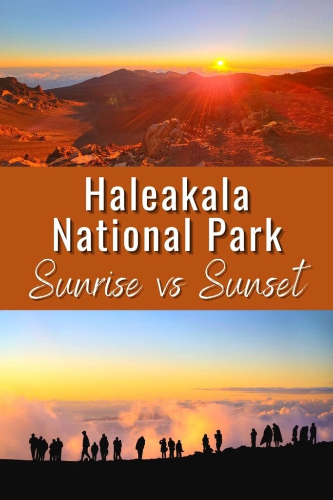 A photo of the sun just rising over Haleakala's crater rim, a photo of several people's shadows outlined against the fading sky as the sun sets at Haleakala, with text Haleakala National Park Sunrise vs Sunset