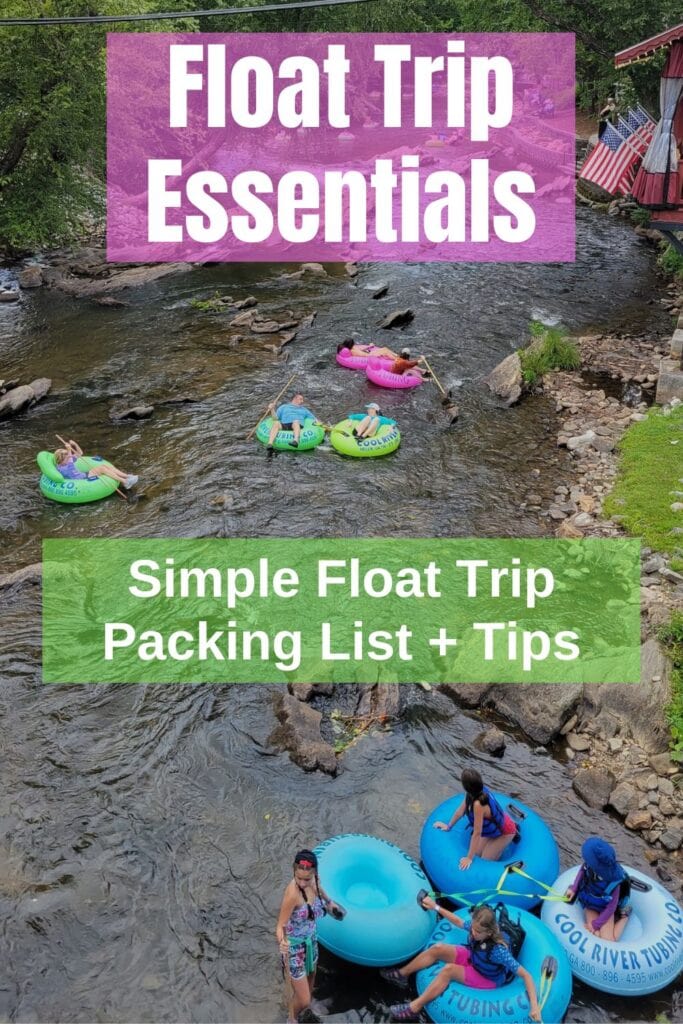 Photo of pink, green, and blue tubes on the Chattahoochee River in downtown Helen, with text overlay, Float Trip Essentials: Simple Float Trip Packing List + Tips